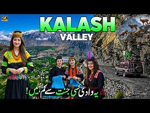 Chitral & Kalash Valley Pakistan 🇵🇰 - 4K Documentary | Culture, Nature & Hidden Beauty of Pakistan