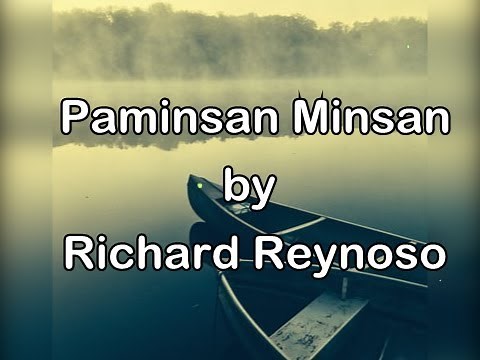 Paminsan Minsan by Richard Reynoso (Lyrics)
