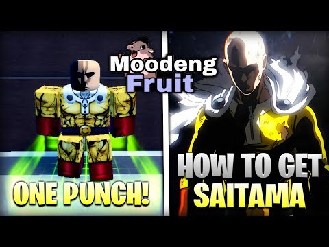 Moodeng Fruit | SAITAMA | Showcase + Tutorial How to Obtain Saitama (One Punch) #moodengfruit