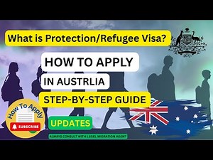 HOW TO APPLY PROTECTION/ REFUGEE VISA IN AUSTRALIA