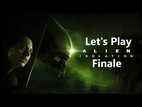 Ripley Signing Off... [Let's Play Alien: Isolation Finale]