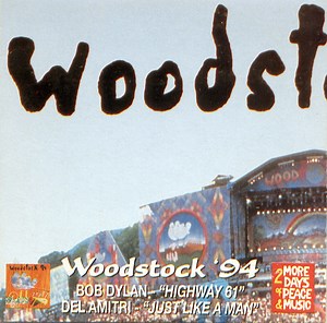 Bob Dylan / Del Amitri - Woodstock '94