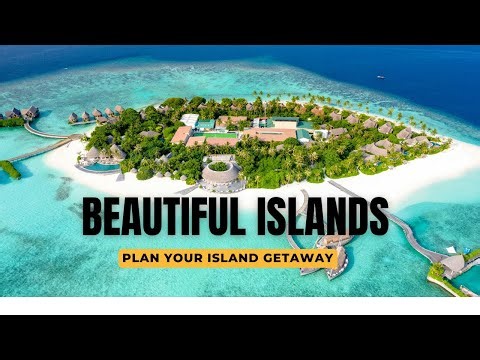 10 Most Beautiful Islands in the World You Must Visit Once in a Lifetime