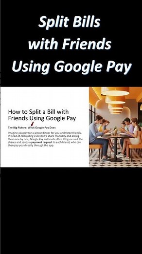 Split Bills with Friends Using Google Pay
