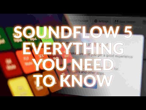 Soundflow 5 - Everything You Need To Know