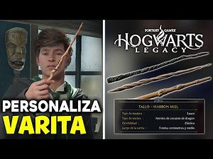 🪄 COMO PERSONALIZAR TU VARITA en HOGWARTS LEGACY Guía Español Gameplay