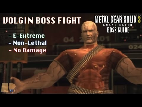 Volgin Boss Fight | European Extreme Non-Lethal (No Damage) | MGS3 Boss Guide