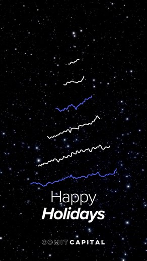 Happy Holidays from Comit Capital