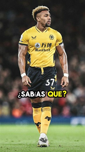¿Sabías qué? Adama Traoré 🇪🇸 #SabiasQue #adamatraoré #wolves #PremierLeague | Fut videos.