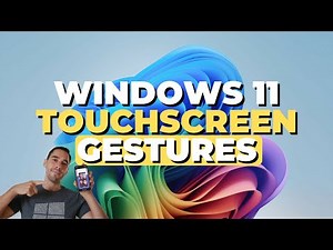 Windows 11 Touchscreen Gestures (2025)