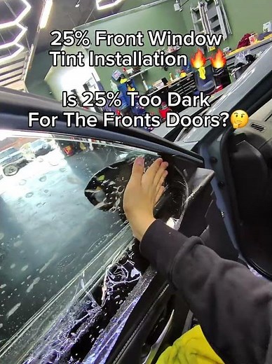 Is 25% Tint too dark?