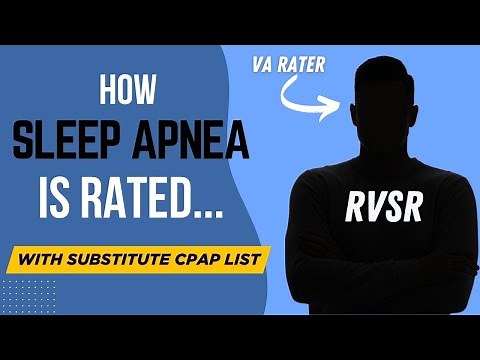 A Rater Explains: How Sleep Apnea is Rated.