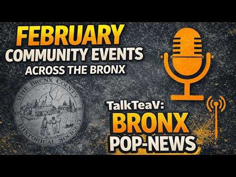 Bronx County Historical Society February 2026 Events Continue Across The Bronx