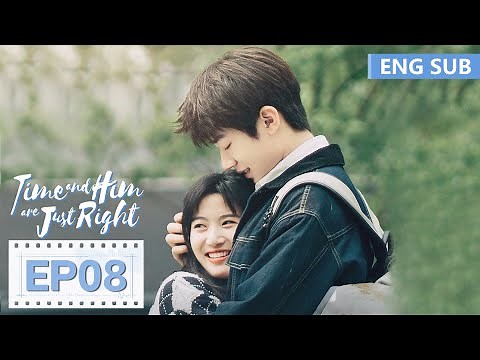 ENG SUB [Time and Him are Just Right] EP08 | Lu Yuxiao, Wu Junting | Tencent Video-ROMANCE