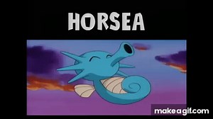 Pokemon - Horsea on Make a GIF