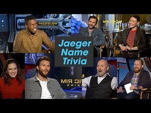 'Pacific Rim Uprising' Cast Plays 'Jaeger Name Trivia'