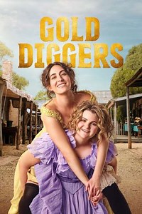 Gold Diggers (2023) - TV Show