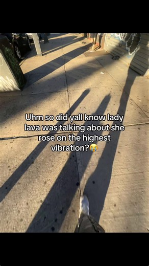 Did y'all know? Lady Lava on the Highest Vibration