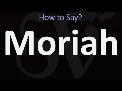 How to Pronounce Moriah? (CORRECTLY)