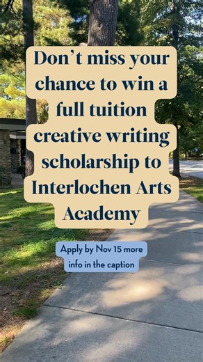 3.4K views · 25 reactions | Don't miss your chance to win a full tuition creative writing scholarship to Interlochen Arts Academy! The Virginia B. Ball Creative Writing Scholarship Competition is accepting submissions until November 15th. Learn more at https://bit.ly/3Wxz11C | Interlochen Center for the Arts | Facebook