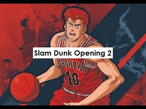 Slam Dunk Opening 2 ~ Zettai ni Dare mo by ZYYG [ Blu-Ray Quality ]