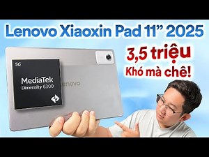 Lenovo Xiaoxin Pad 11 2025 Review: At 3.5 million VND, it's hard to find fault with it!