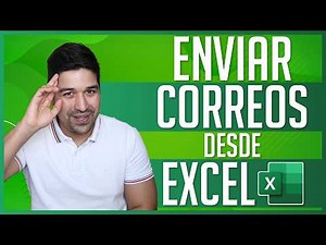 Cómo ENVIAR CORREOS desde Excel SIN MACROS (Automático y Fácil)