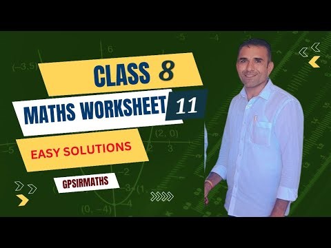 MATHS CLASS-8TH WORKSHEET-11 SOLUTIONS