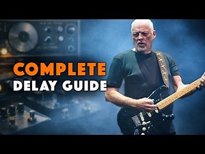 David Gilmour Delay Settings (1968–2026) | The ULTIMATE Archive!