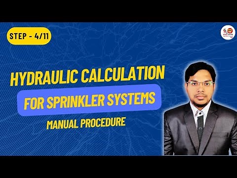Step 4 |Hydraulic Calculations for Sprinkler Systems