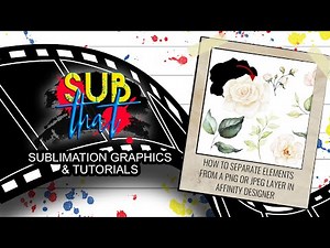 HOW TO SEPARATE ELEMENTS IN A PNG OR JPEG LAYER IN AFFINITY DESIGNER