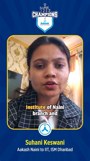 Aakash Education | Suhani Keswani trusted the Aakash method and made it to IIT ISM Dhanbad 🚀 Champions don’t just study… they prepare smart. . . [ Suhani... | Instagram