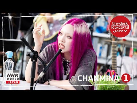 CHANMINA [1/2] - tiny desk concerts JAPAN