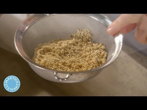 Washing Quinoa - Martha Stewart's Cooking School