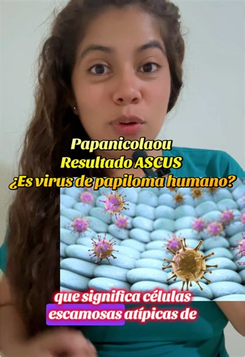 ASCUS en el Papanicolaou: ¿Qué significa?