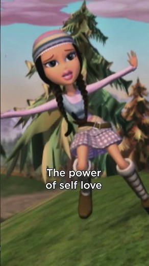 the ultimate self-love journey #bratz
