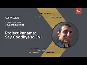 Project Panama: Say Goodbye to JNI