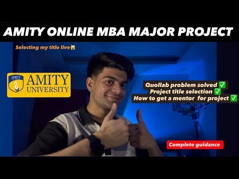 Amity online MBA major project guide | online MBA major project