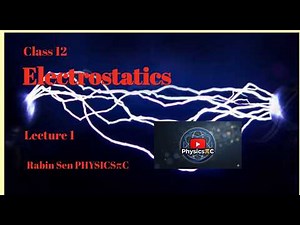 PHYSICS|| CLASS 12 || Electrostatics L1