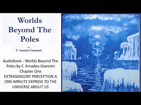 Worlds Beyond The Poles By F. Amadeo Giannini Chapter One Audio book 🔊 #flatearth