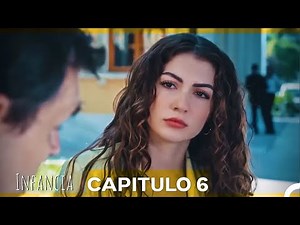 Infancia Capítulo 6 (Doblado en Español)