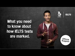 What you need to know about how IELTS tests are marked