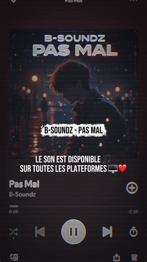 B-Soundz - Pas Mal. Le son est disponible 🎵 Sur toutes les plateformes 🖥️❤️ https://open.spotify.com/artist/1ljzsXWLujwIiXCGCTaUrp?si=ZdrPpycOQFWosFS1whfQDw #pourtoi #bsoundz #song #pasmal #spotify
