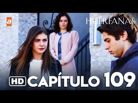 Huérfanas - Capítulo 109