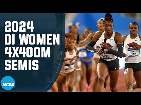 Women's 4x400m relays semifinals - 2024 NCAA outdoor track and field championships