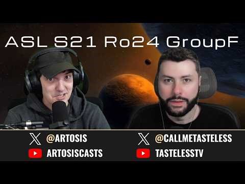 [ENG] ASL Season21 | Ro.24 Group F (Tastosis)