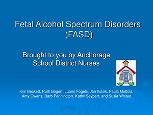 Fetal Alcohol Spectrum Disorders (FASD) - SlideServe