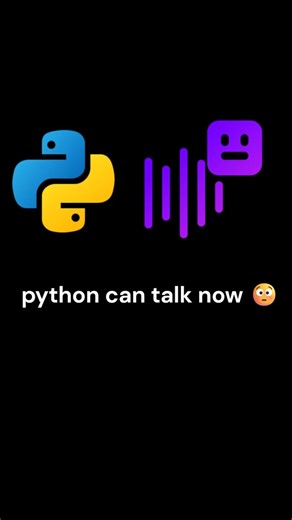 Python Can Talk😳🔊