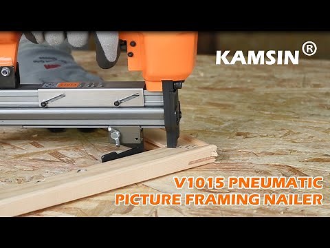 【Time For Picture Framing】KAMSIN V1015 Pneumatic V Nailer Share (And How To Use)