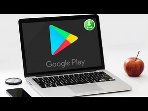 How To Download And Install Play Store Apps On Windows Computer